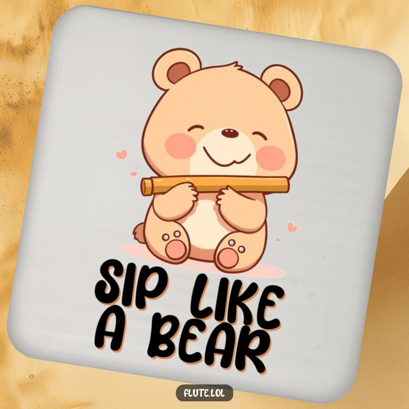 Funny, smiling bear playing a flute, adding musical charm while protecting surfaces on this funny drink coaster.