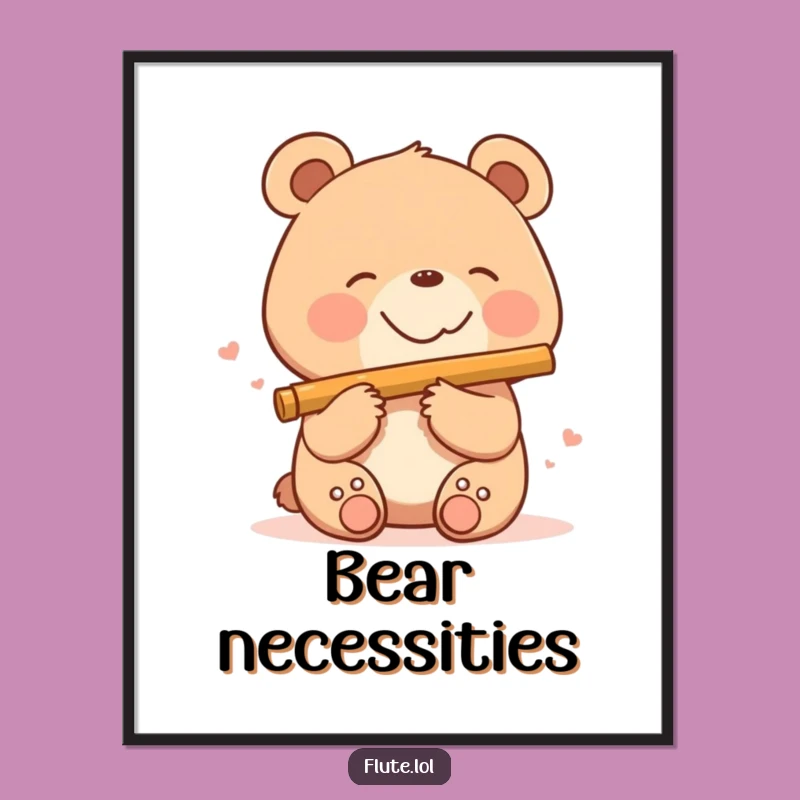 Funny Bear Flute Poster: Add Happy Music to Your Walls!