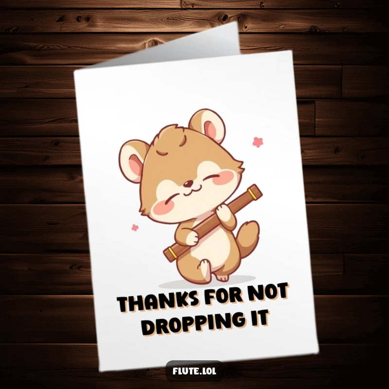 Funny Free Printable Thank You Card: Animal comically tripping while holding a flute, sending a humorous thank you.